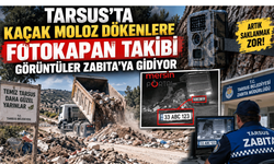 Tarsus’ta kaçak moloz dökenlere fotokapan takibi: Görüntüler Zabıta’ya gidiyor