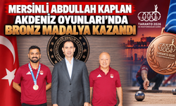 Mersinli Abdullah Kaplan Akdeniz Oyunları’nda bronz madalya kazandı