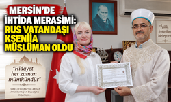 Mersin'de İhtida Merasimi: Rus Vatandaşı Kseniia Müslüman Oldu