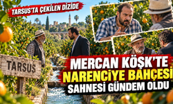 Mercan Köşk’teki Keşbükü Deresi sahnesi Tarsus’ta dikkat çekti