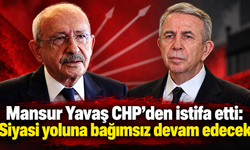 Mansur Yavaş CHP’den istifa etti.