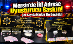 Mersin'de Uyuşturucu Operasyonu! 2 Şüpheli Tutuklandı