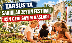 Tarsus’ta Sarıulak Zeytin Festivali için geri sayım başladı