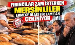 Mersinliler Ekmeğe Olası Bir Zam'dan Çekiniyor