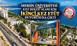 Mersin Üniversitesi'nde 5 Bin Metrekarelik Kıyı Alanı İçin Yeni Etüt Süreci!