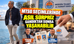 "MTSO Seçimlerinde Asıl Sürpriz Sandıktan Sonra Yaşanabilir"