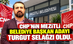 CHP'nin Mezitli Belediye Başkan Adayı Turgut Selağzı Oldu.