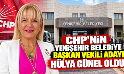 CHP’nin Yenişehir Belediye Başkan Vekili adayı Hülya Günel oldu