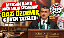 Mersin Barosu’nda Gazi Özdemir yeniden başkan seçildi