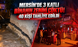 Mersin'de Korkutan Bina Alarmı! 40 Kişi Evlerinden Tahliye Edildi