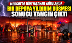 Mersin'de Dün Yaşanan Yağışlarda Bir Depoya Yıldırım Düştü
