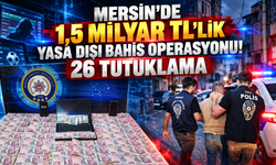 Mersin'de 1 Milyar 520 Milyon TL'lik Para Trafiği Ortaya Çıkarıldı
