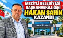 Mezitli Belediyesi Başkanvekilliğini Hakan Şahin Kazandı.