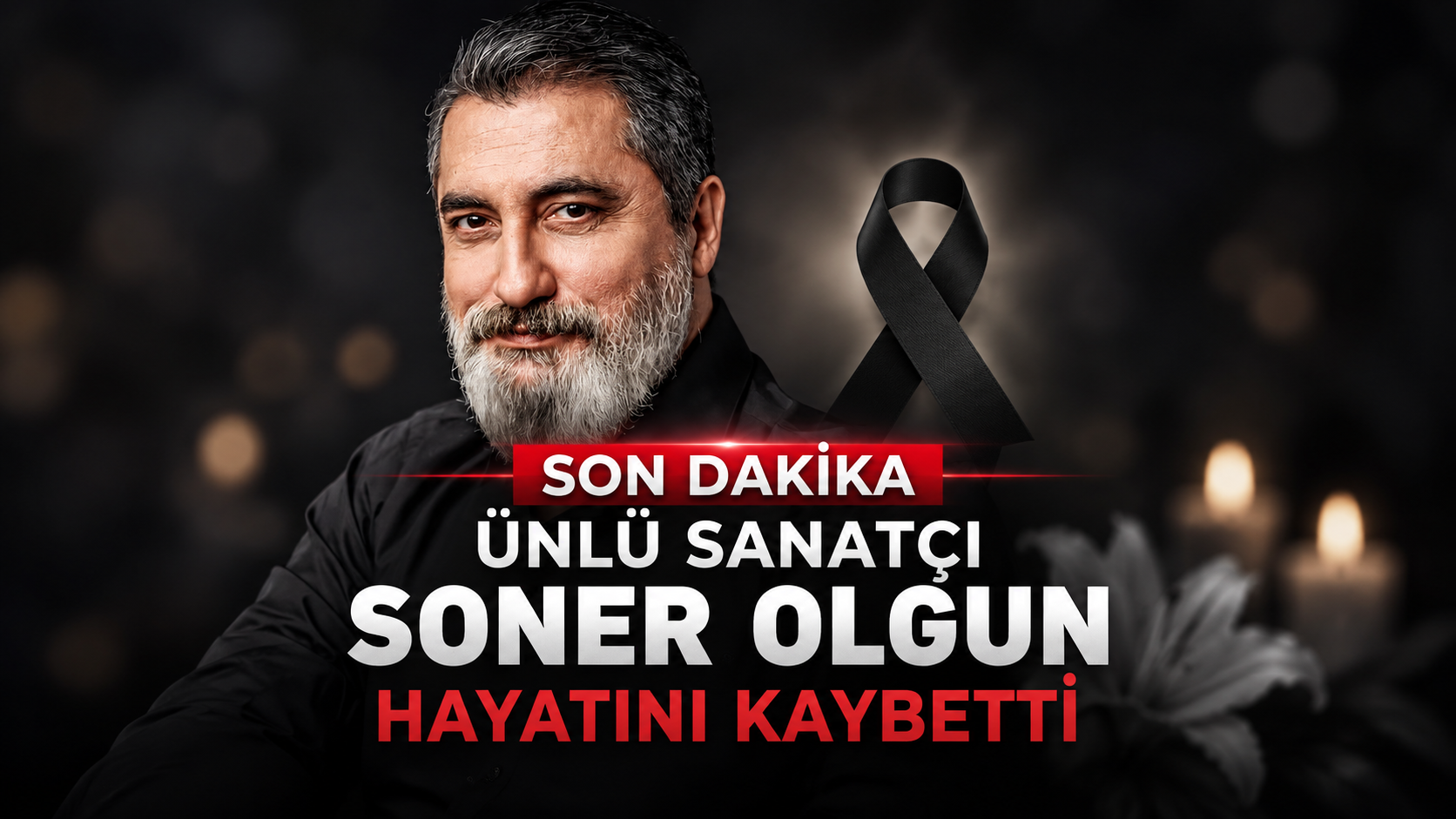 Son Dakika! Ünlü Sanatçı Soner Olgun Hayatını Kaybetti